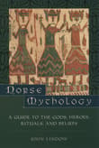 Book cover of Norse Mythology: A Guide to the Gods, Heroes, Rituals, and Beliefs