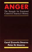Book cover of Anger: The Struggle for Emotional Control in America's History