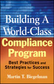 Book cover of Building a World-Class Compliance Program: Best Practices and Strategies for Success