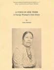 Book cover of A Voice In Her Tribe: A Navajo Woman's Own Story