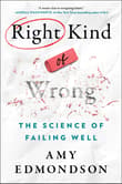 Book cover of Right Kind of Wrong: The Science of Failing Well