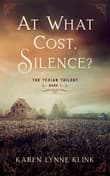 Book cover of At What Cost, Silence?