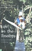 Book cover of Life in the Treetops: Adventures of a Woman in Field Biology
