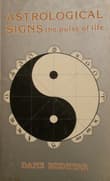 Book cover of Astrological Signs: The Pulse of Life