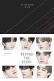 Book cover of Beyond the Story: 10-Year Record of BTS