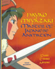Book cover of Hayao Miyazaki: Master of Japanese Animation