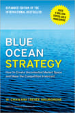 Book cover of Blue Ocean Strategy: How to Create Uncontested Market Space and Make the Competition Irrelevant