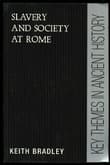 Book cover of Slavery and Society at Rome