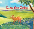 Book cover of Zara the Zebu