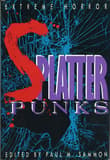 Book cover of Splatterpunks: Extreme Horror
