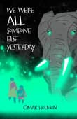 Book cover of We Were All Someone Else Yesterday