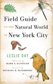 Book cover of Field Guide to the Natural World of New York City