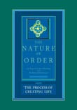 Book cover of The Process of Creating Life: The Nature of Order, Book 2: An Essay of the Art of Building and the Nature of the Universe
