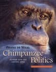 Book cover of Chimpanzee Politics: Power and Sex Among Apes