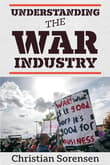 Book cover of Understanding the War Industry