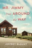 Book cover of Mr. Jimmy From Around the Way