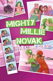Book cover of Mighty Millie Novak