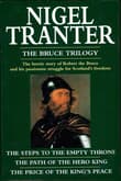 Book cover of The Bruce Trilogy: The Steps to the Empty Throne/The Path of the Hero King/The Price of the King's Peace