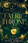 Book cover of The Faerie Throne
