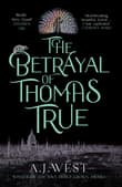 Book cover of The Betrayal of Thomas True