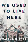 Book cover of We Used to Live Here