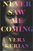Book cover of Never Saw Me Coming