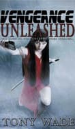 Book cover of Vengeance Unleashed