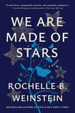 Book cover of We Are Made of Stars