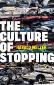 Book cover of The Culture of Stopping