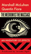 Book cover of The Medium is the Massage: An Inventory of Effects