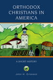 Book cover of Orthodox Christians in America: A Short History