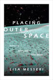 Book cover of Placing Outer Space: An Earthly Ethnography of Other Worlds