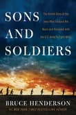 Book cover of Sons and Soldiers: The Untold Story of the Jews Who Escaped the Nazis and Returned with the U.S. Army to Fight Hitler