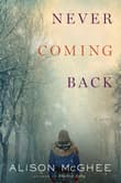 Book cover of Never Coming Back