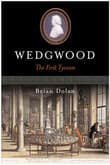 Book cover of Wedgwood: The First Tycoon