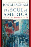 Book cover of The Soul of America: The Battle for Our Better Angels