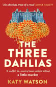 Book cover of The Three Dahlias