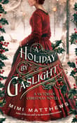 Book cover of A Holiday By Gaslight: A Victorian Christmas Novella