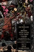 Book cover of A Dictionary of British Folk-Tales in the English Language