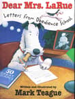 Book cover of Dear Mrs. Larue: Letters from Obedience School