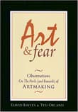 Book cover of Art & Fear: Observations on the Perils (and Rewards) of Artmaking