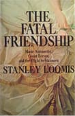 Book cover of The Fatal Friendship