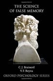 Book cover of The Science of False Memory