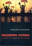 Book cover of Modern China: a Guide to a Century of Change