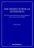 Book cover of The Hidden Power of Advertising