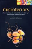 Book cover of Microterrors: The Complete Guide to Bacterial, Viral and Fungal Infections that Threaten Our Health