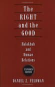 Book cover of The Right and the Good: Halakhah and Human Relations