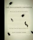 Book cover of The Passionate Observer