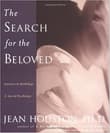 Book cover of The Search for the Beloved: Journeys in Mythology & Sacred Psychology