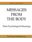 Book cover of Messages from the Body: Their Psychological Meaning